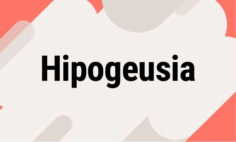 Hipogeusia Hipogeusia